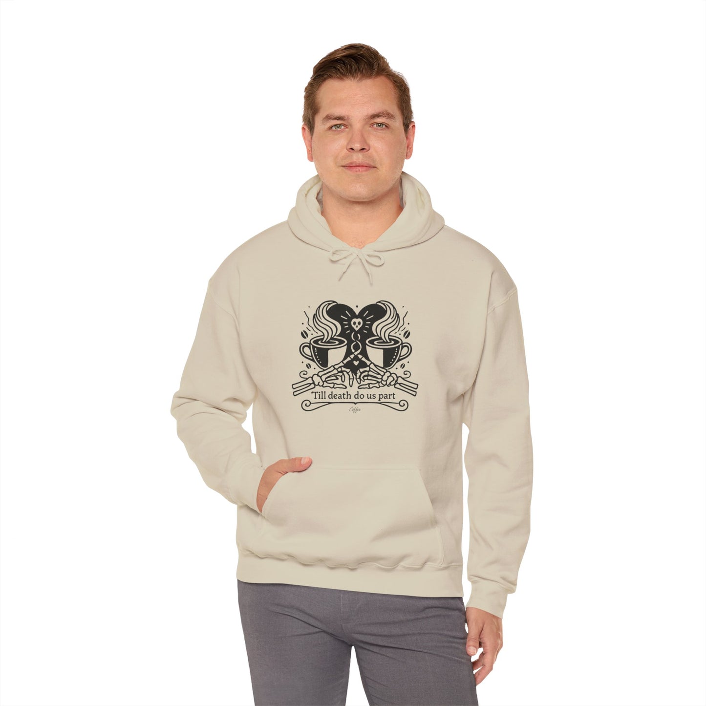 Till Death Do Us Part Coffee β Unisex Hoodie