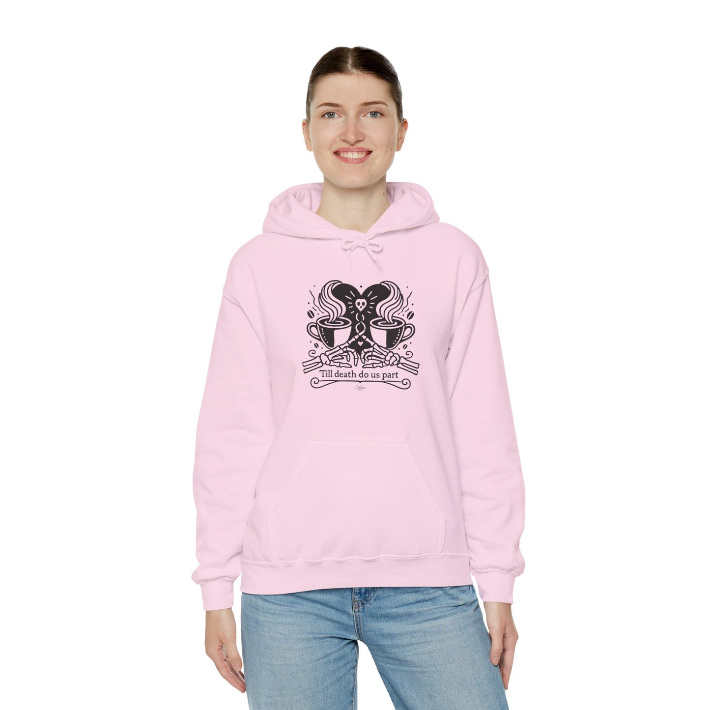 Till Death Do Us Part Coffee β Unisex Hoodie
